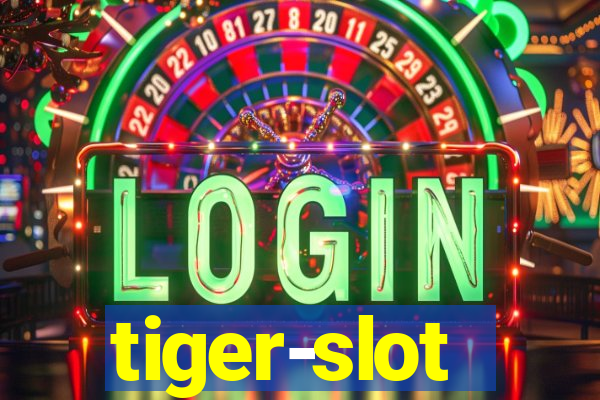 tiger-slot