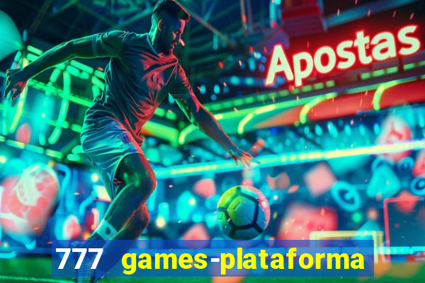 777 games-plataforma de casino en linea