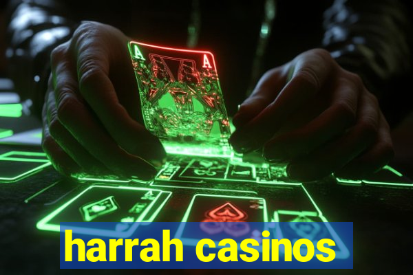 harrah casinos