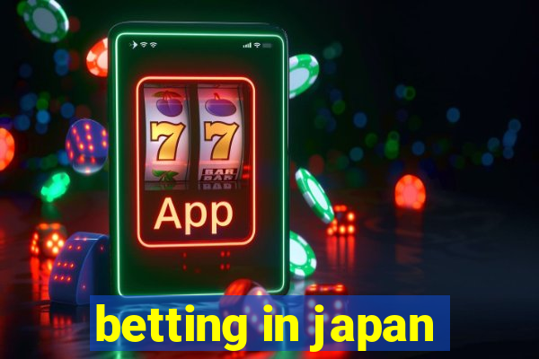 betting in japan