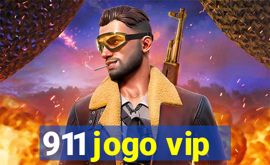 911 jogo vip