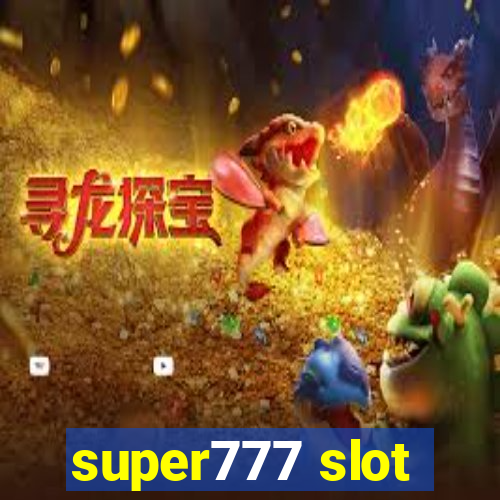 super777 slot