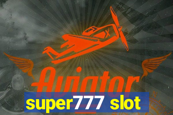 super777 slot