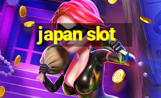 japan slot