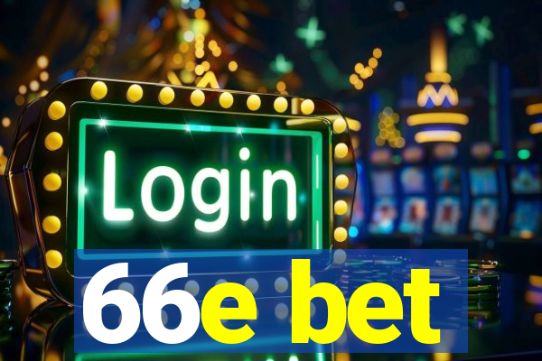 66e bet