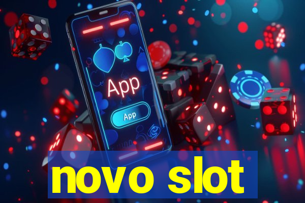 novo slot