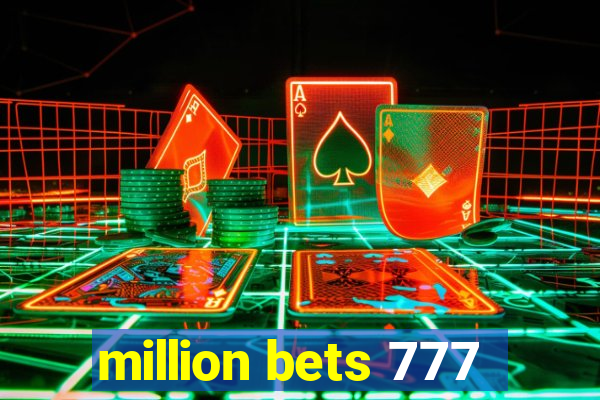 million bets 777