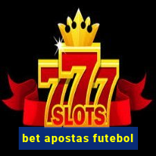 bet apostas futebol