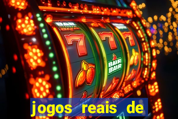 jogos reais de ganhar dinheiro