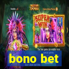 bono bet