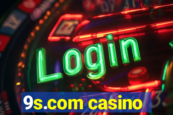 9s.com casino