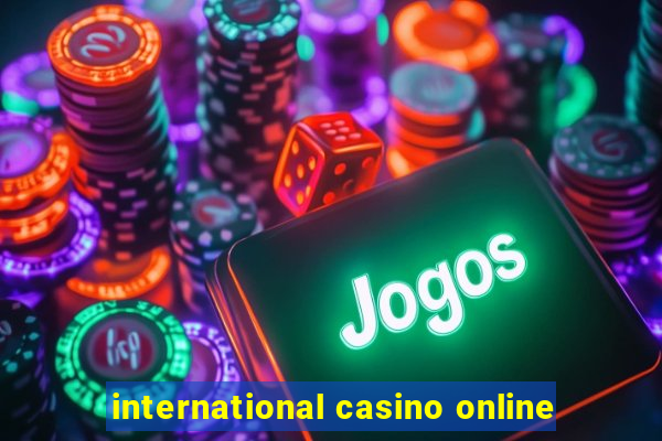 international casino online