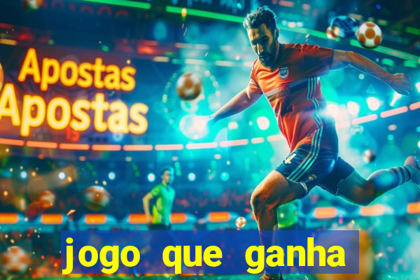 jogo que ganha dinheiro online