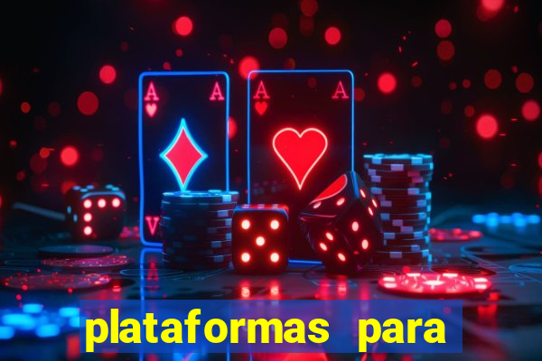 plataformas para jogar fortune tiger