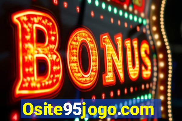 Osite95jogo.com