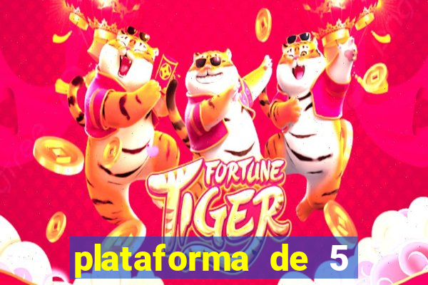 plataforma de 5 reais do tigre