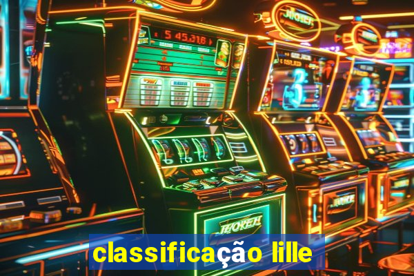 classificação lille