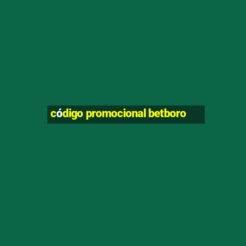 código promocional betboro