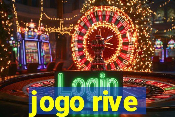 jogo rive