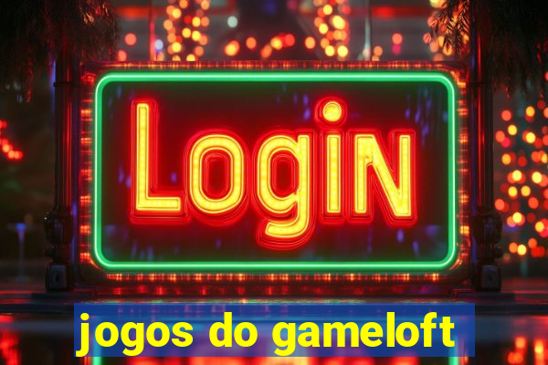 jogos do gameloft