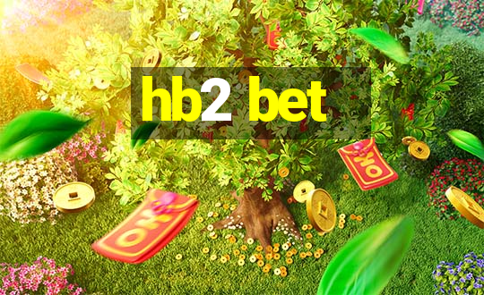 hb2 bet