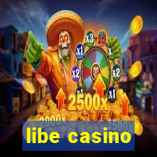 libe casino