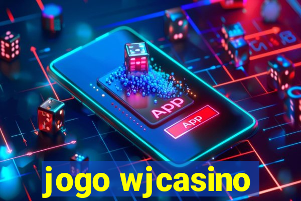 jogo wjcasino