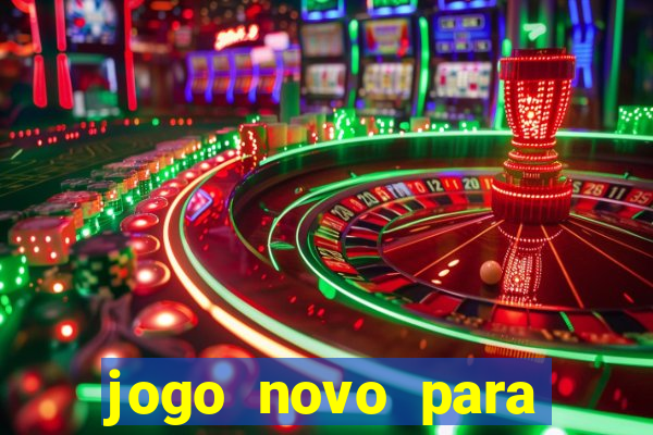 jogo novo para ganhar dinheiro