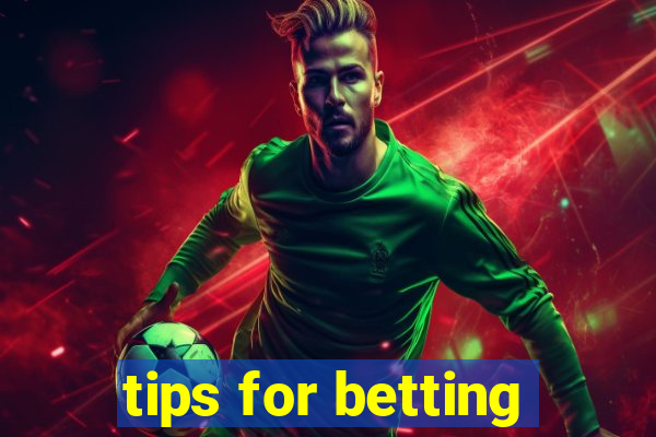 tips for betting