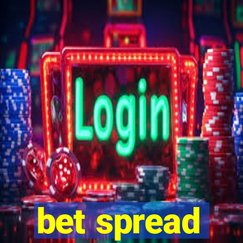 bet spread