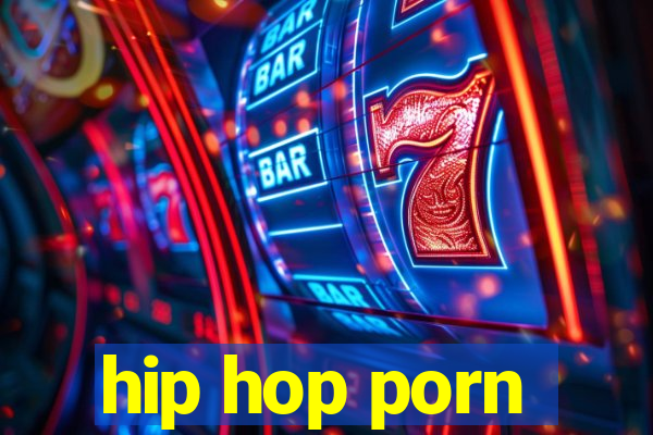 hip hop porn