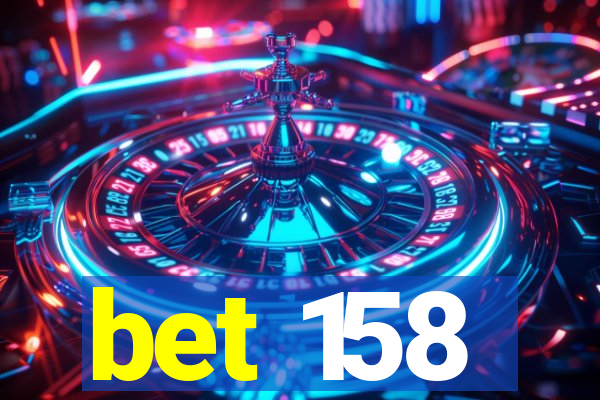 bet 158