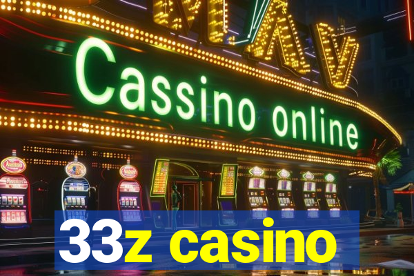 33z casino