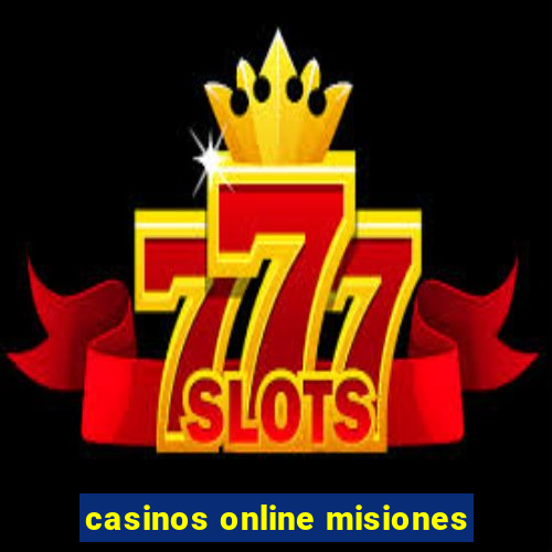 casinos online misiones