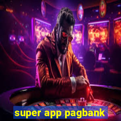 super app pagbank