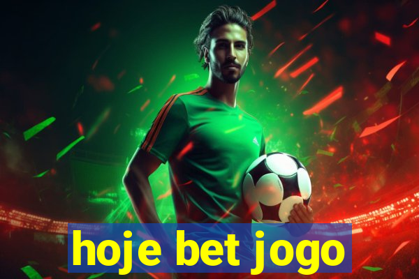 hoje bet jogo