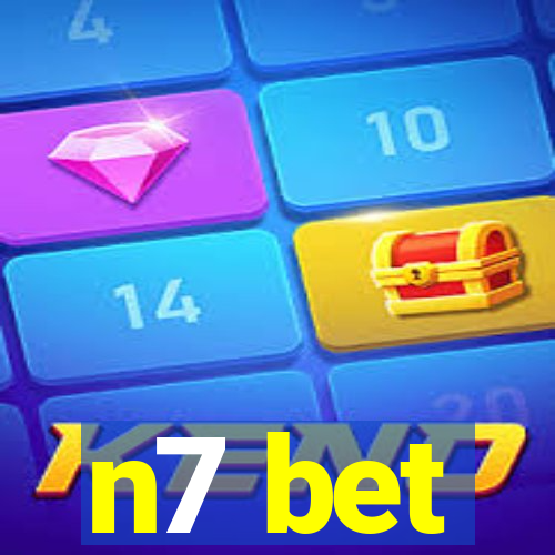 n7 bet