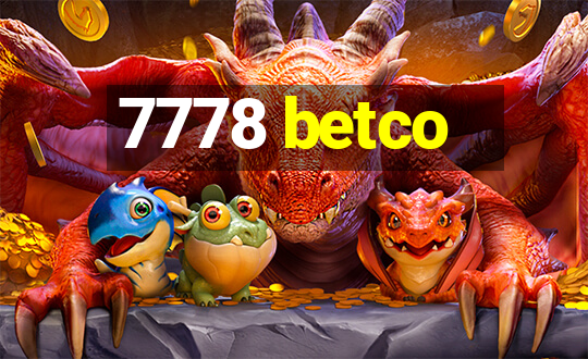 7778 betco