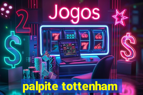 palpite tottenham