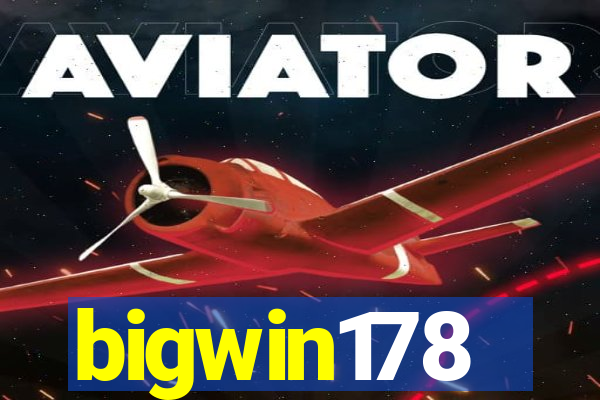 bigwin178