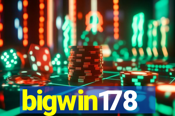 bigwin178