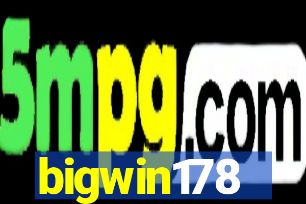 bigwin178