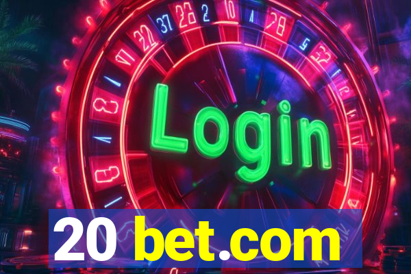 20 bet.com