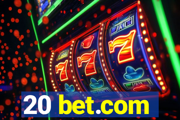 20 bet.com