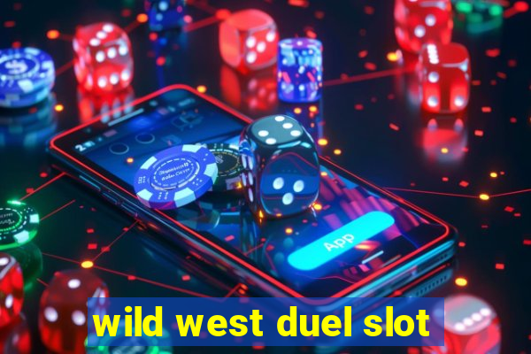 wild west duel slot