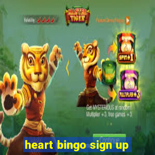 heart bingo sign up