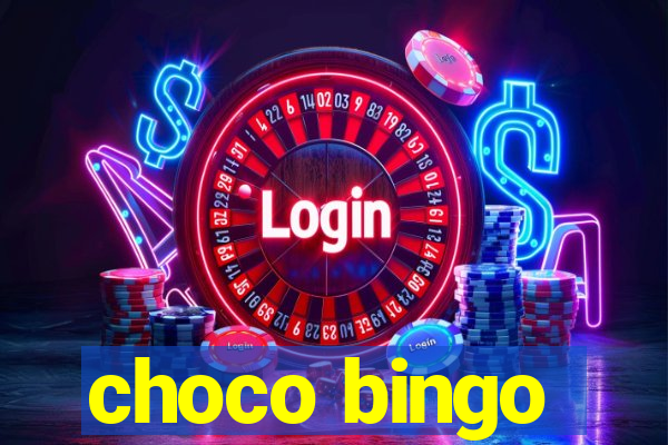 choco bingo