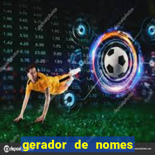 gerador de nomes para jogos