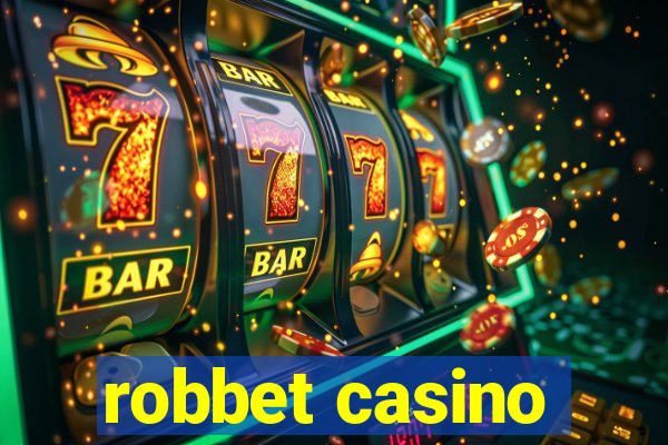 robbet casino