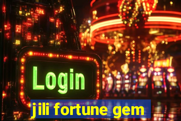 jili fortune gem